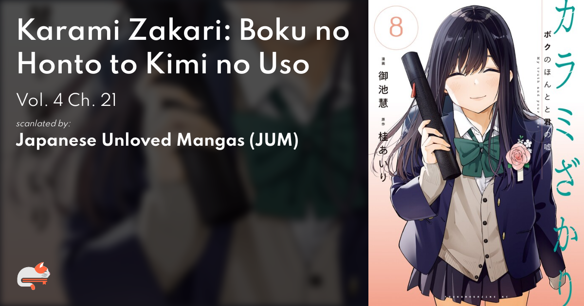 Karami Zakari: Boku no Honto to Kimi no Uso - MangaDex