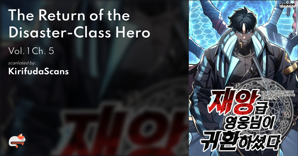 The Return of the Disaster-Class Hero - Vol. 1 Ch. 5 | MangaDex Forums
