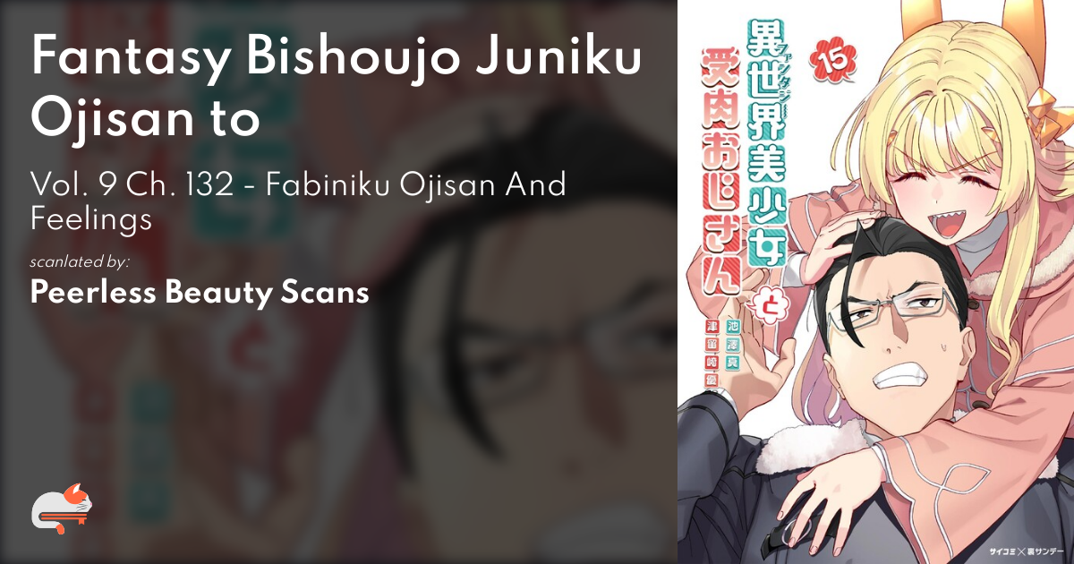 Read Fantasy Bishoujo Juniku Ojisan To online on MangaDex