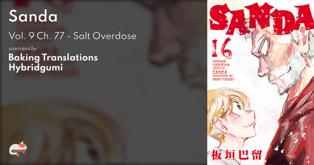 Sanda - Vol. 9 Ch. 77 - Salt Overdose - MangaDex