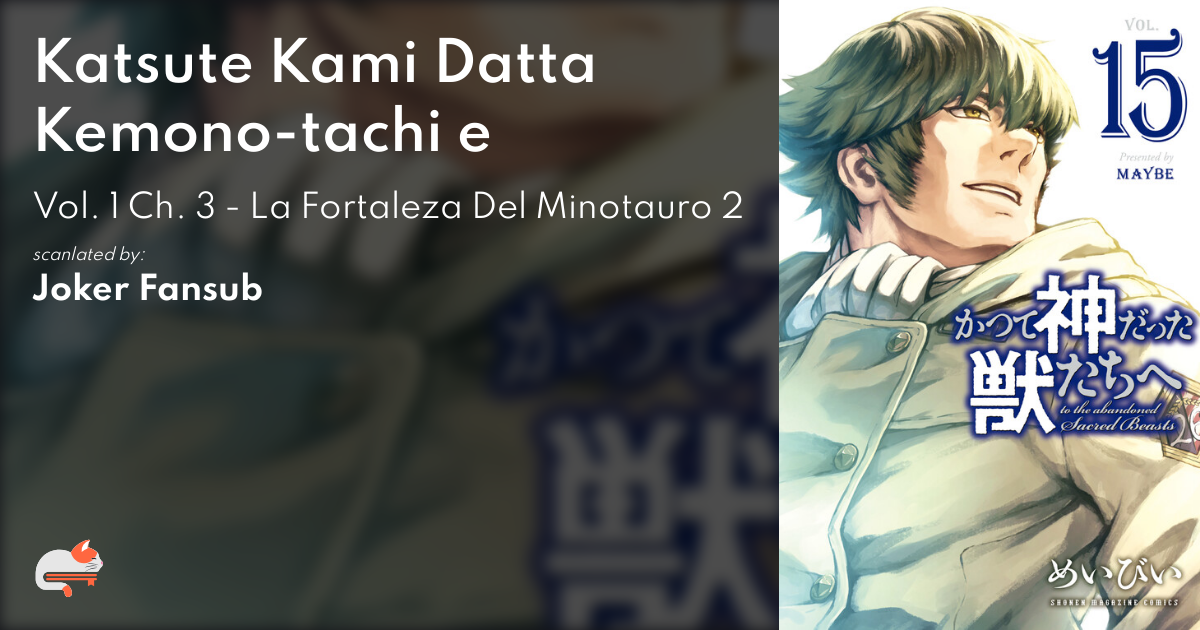 Read Katsute Kami Datta Kemonotachi E Chapter 22 : Reunion (3) - Mangadex