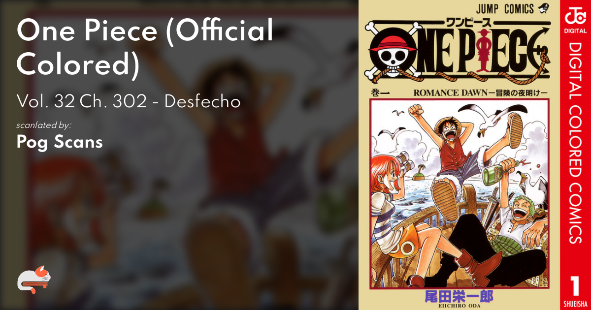 ONE PIECE - ONE PIECE漫画 1 | Chapter 302 - One Piece (Official Colored) - MangaDex