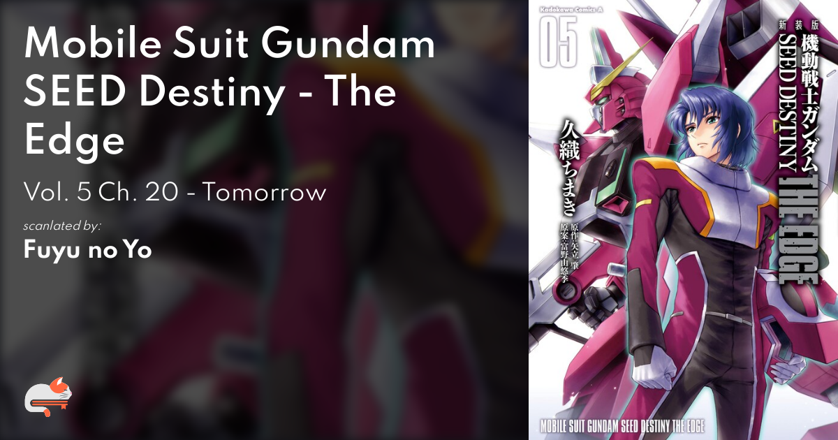 1 | Chapter 20 - Mobile Suit Gundam SEED Destiny - The Edge - MangaDex