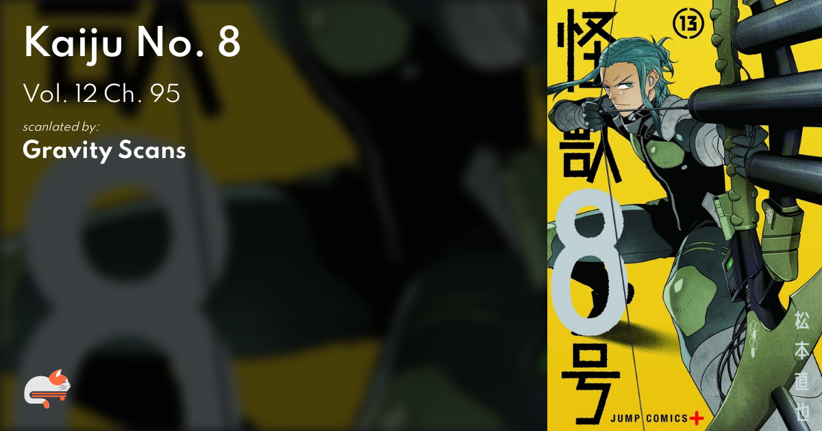 1 | Chapter 95 - Kaiju No. 8 - MangaDex