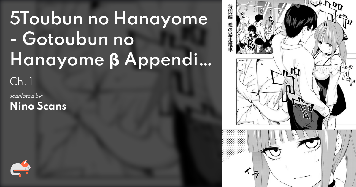 5Toubun no Hanayome - Gotoubun no Hanayome β Appendix (Doujinshi) - MangaDex