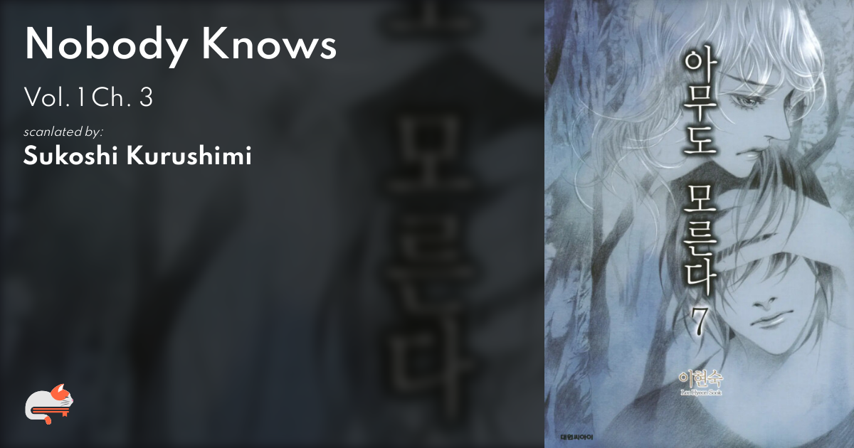 1 | Chapter 3 - Nobody Knows - MangaDex