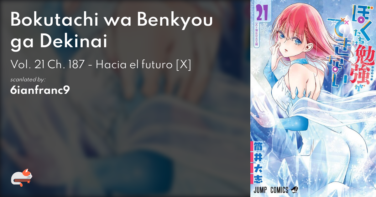 Bokutachi wa benkyou ga dekinai Capítulo FINAL DEFINITIVO del manga 187 