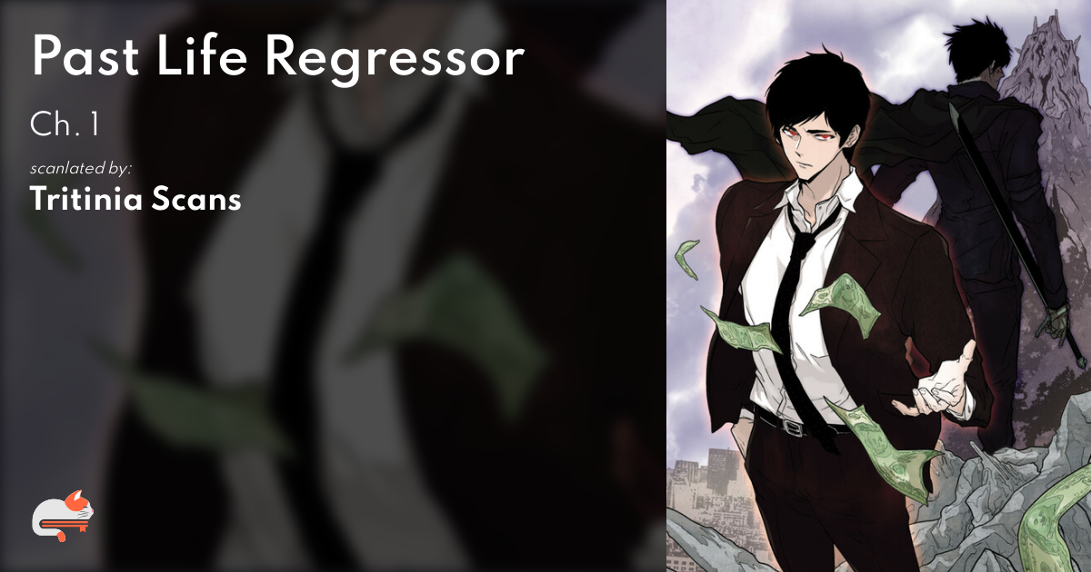 Past Life Regressor Chapter 1 1ebb8737-bf52-4719-91e6-616d2d8909d0
