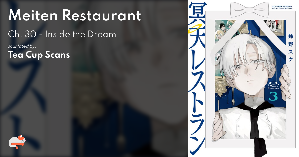 Meiten Restaurant - Ch. 30 - Inside the Dream - MangaDex