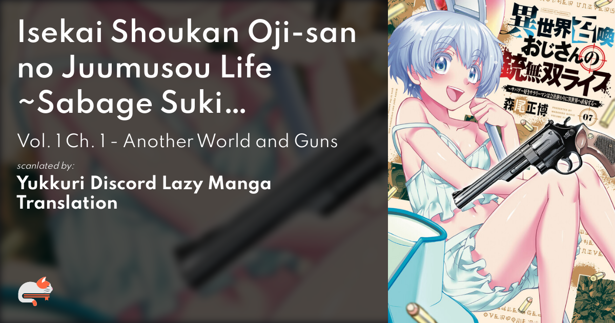 Read Isekai Shokan Ojisan No Ju Muso Life Sabage Suki Salary Man