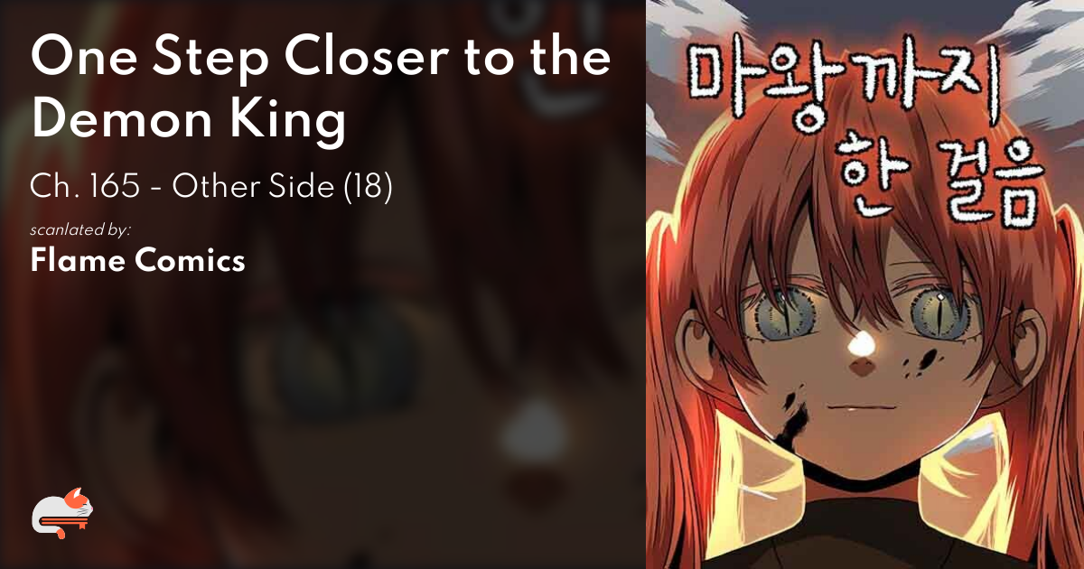 One Step Closer to the Demon King - Ch. 165 - Other Side (18) - MangaDex