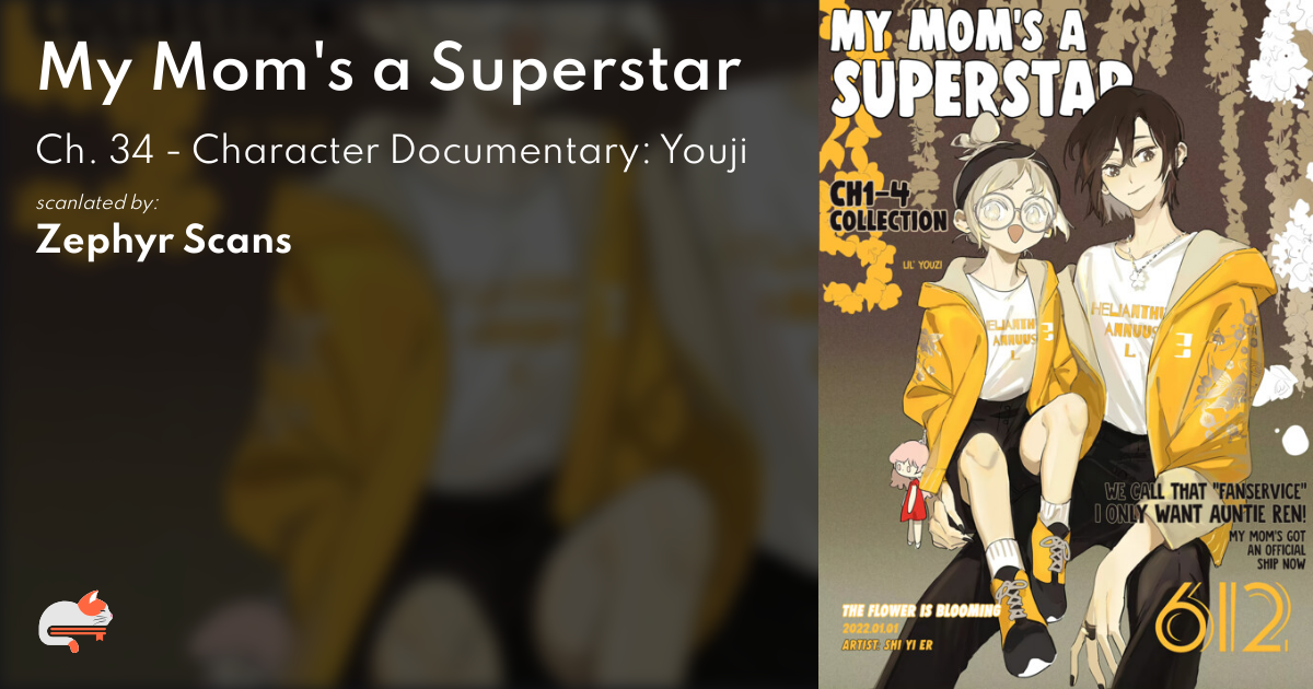 1 | Chapter 34 - My Mom's a Superstar - MangaDex