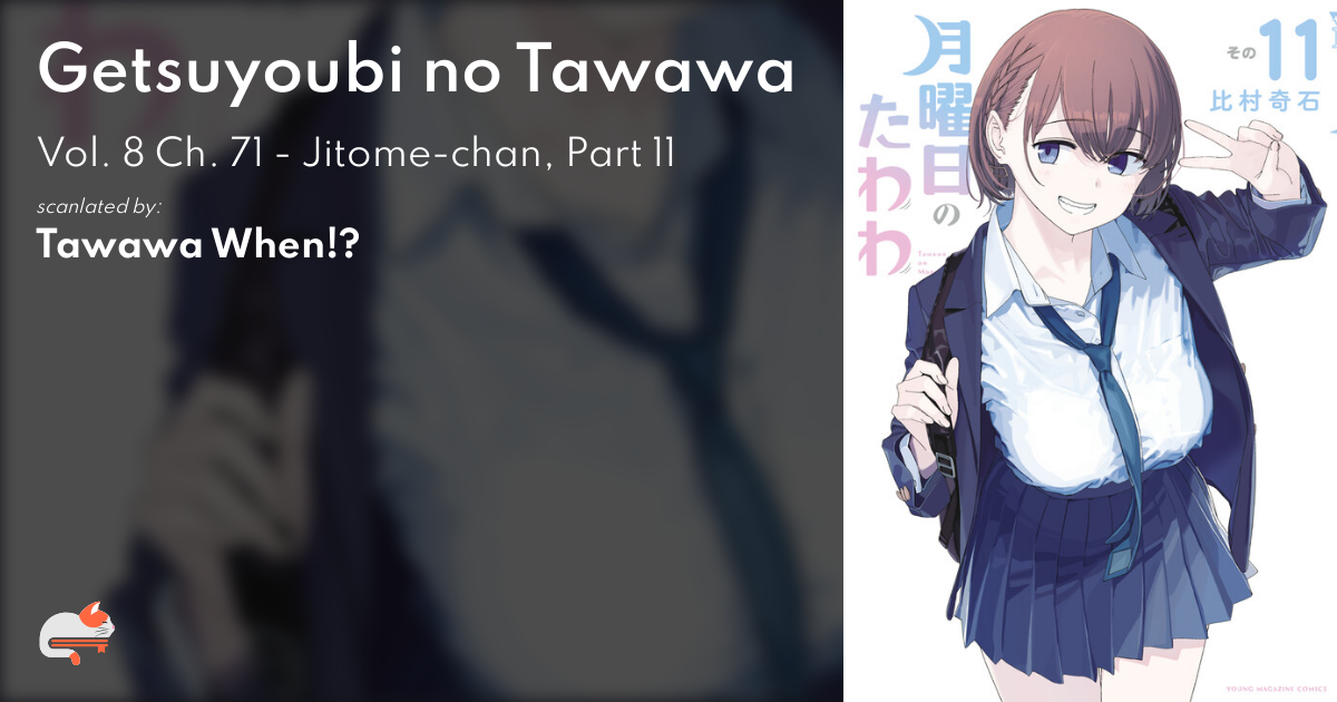 Getsuyoubi no Tawawa - MangaDex