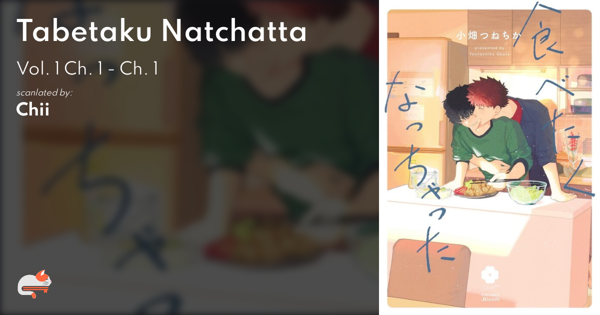 1 | Chapter 1 - Tabetaku Natchatta - MangaDex