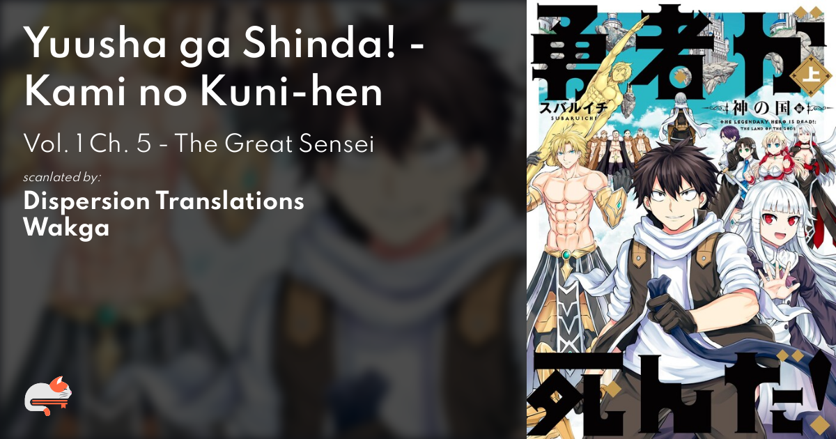 Chapter 5 (English) - Yuusha ga Shinda! - Kami no Kuni-hen