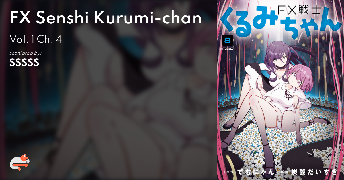 FX Senshi Kurumi-chan - Vol. 1 Ch. 4 - MangaDex