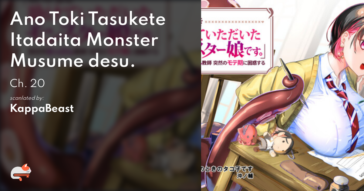 Ano Toki Tasukete Itadaita Monster Musume desu. - Ch. 20 - MangaDex