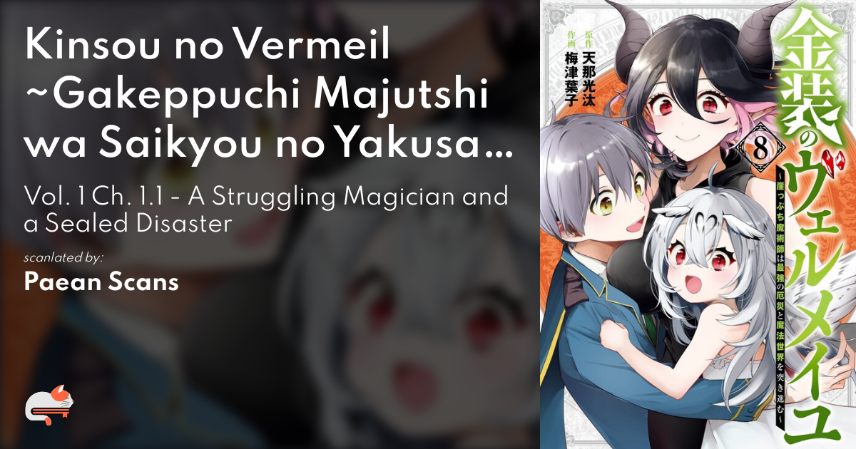 Kinsou no Vermeil ~Gakeppuchi Majutshi wa Saikyou no Yakusai to Mahou Sekai  wo Tsukisusumu~ - MangaDex