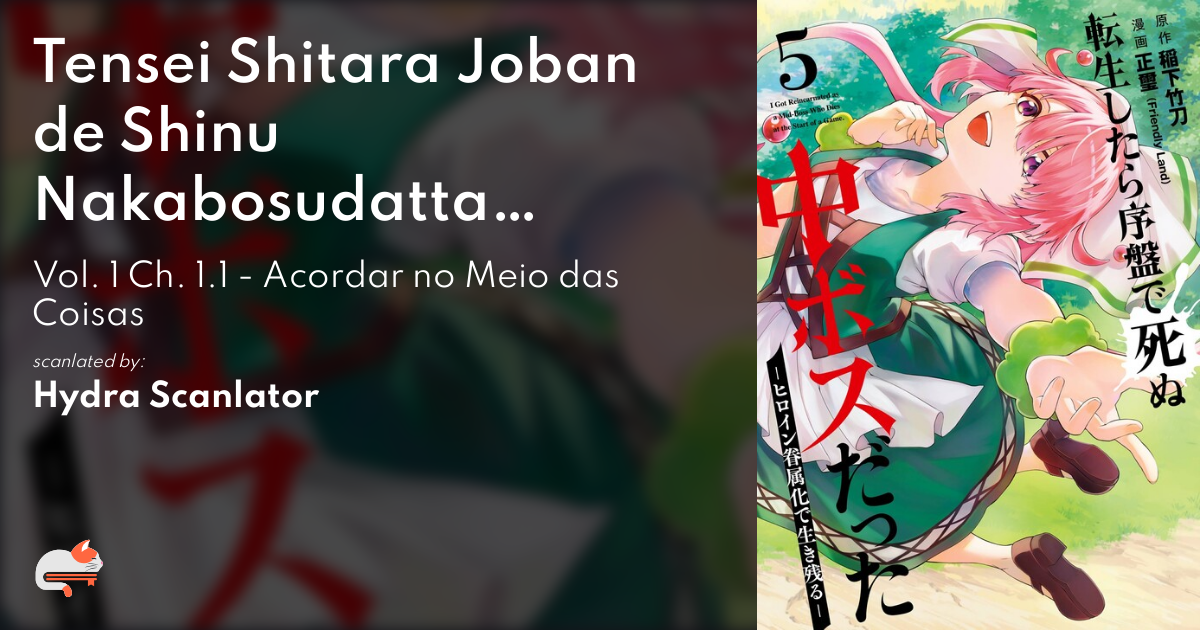 Tensei Shitara Joban de Shinu Nakabosudatta ―Hiroin Kenzoku-ka de  Ikinokoru― - MangaDex