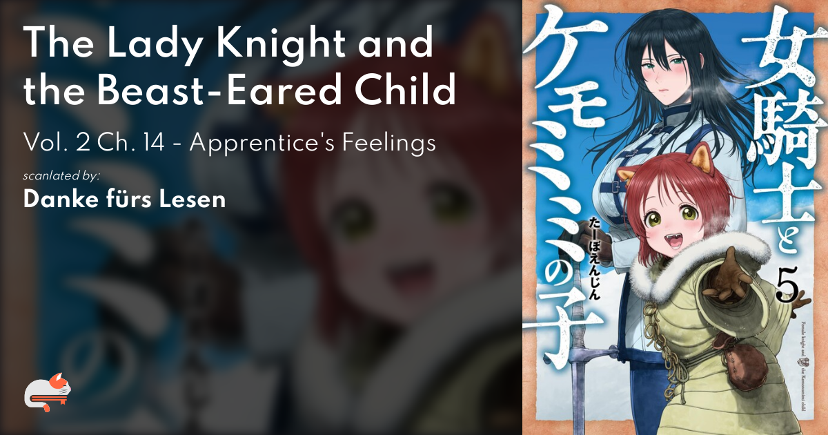 Female Knight and the Kemonomimi Child - MangaDex