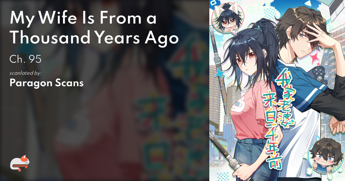 My Wife Is From A Thousand Years Ago Mangadex 59484e07-dd35-4c5c-b3f9-687f7c9c5809