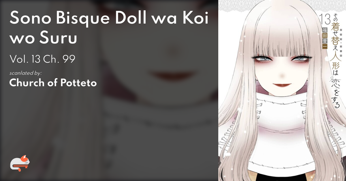 Read Sono Bisque Doll Wa Koi Wo Suru Chapter 99 on Mangakakalot