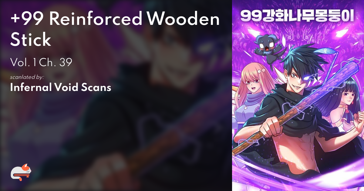 99 Reinforced Wooden Stick Chapter 1 5a7679d9-0885-4bd7-8cbe-2619debab65d