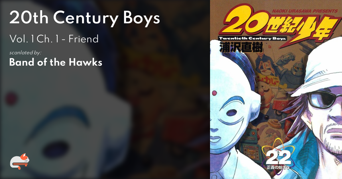 1 | Chapter 1 - 20th Century Boys - MangaDex