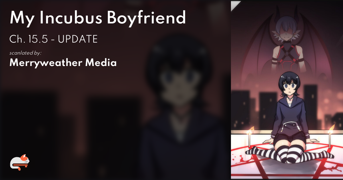 My Incubus Boyfriend Chapter 16 602b2c3a-aaf1-42b7-879c-2423ed3d3c07