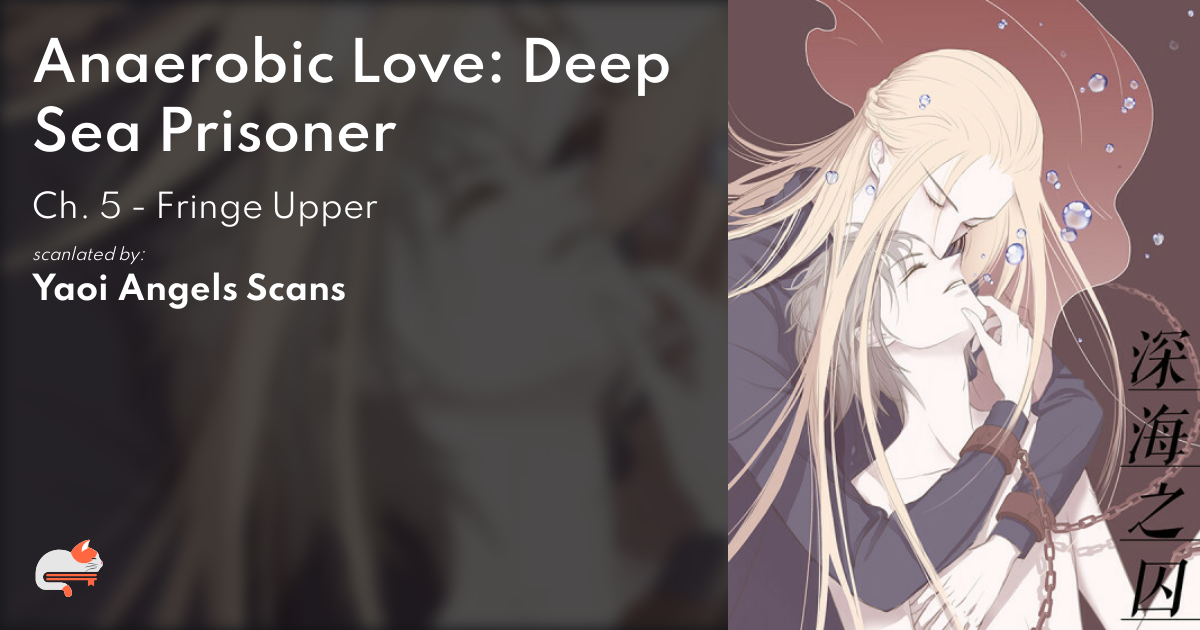 Anaerobic Love Deep Sea Prisoner 6195f689-34cb-4e45-9a5b-a43a7d9ada8f
