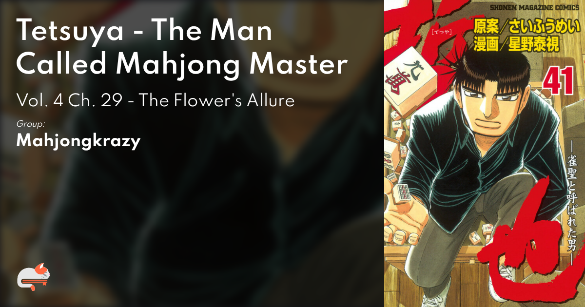 user1.2.3.4.6.7.14.17.19巻9冊 1 | Chapter 29 - Tetsuya - The Man Called Mahjong Master