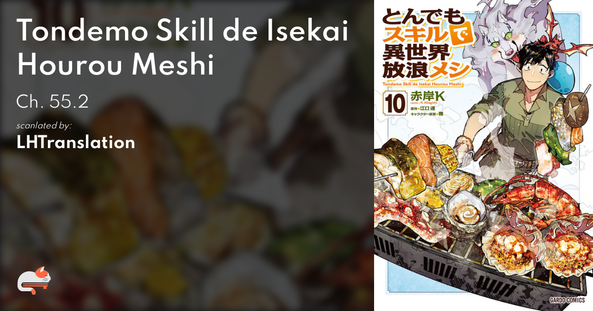 Read Manga Tondemo Skill De Isekai Hourou Meshi - Chapter 55.1