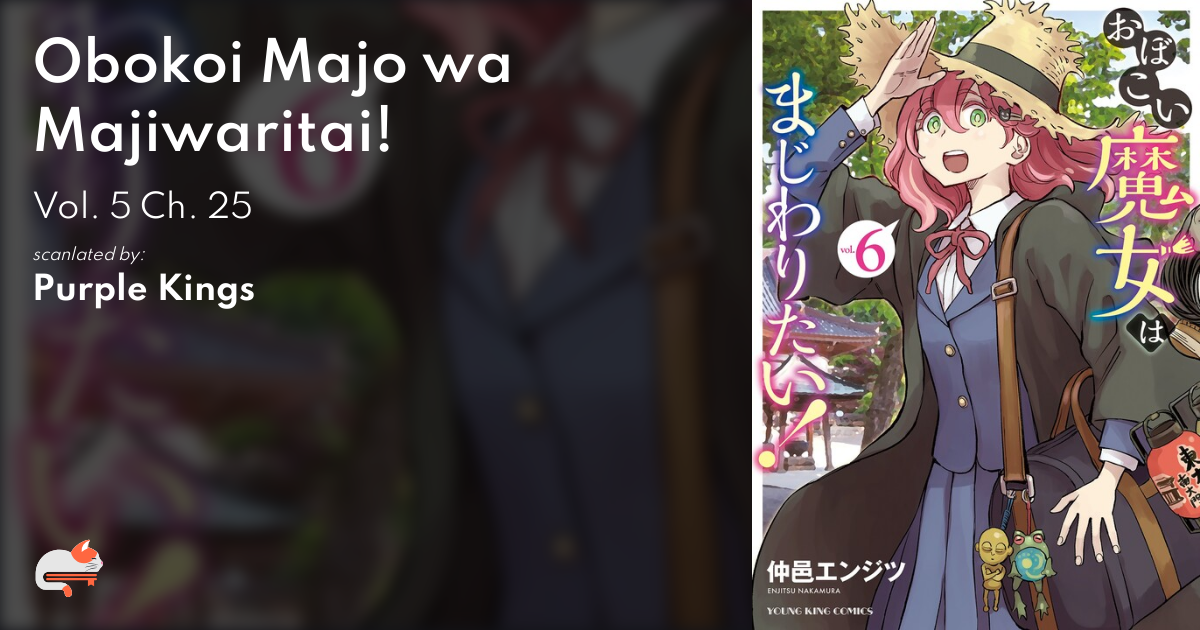 Obokoi Majo wa Majiwaritai! - Vol. 5 Ch. 25 - MangaDex