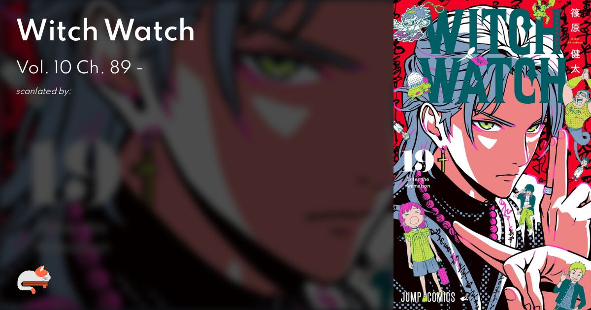 Witch Watch, Chapter 89 - Witch Watch Manga Online