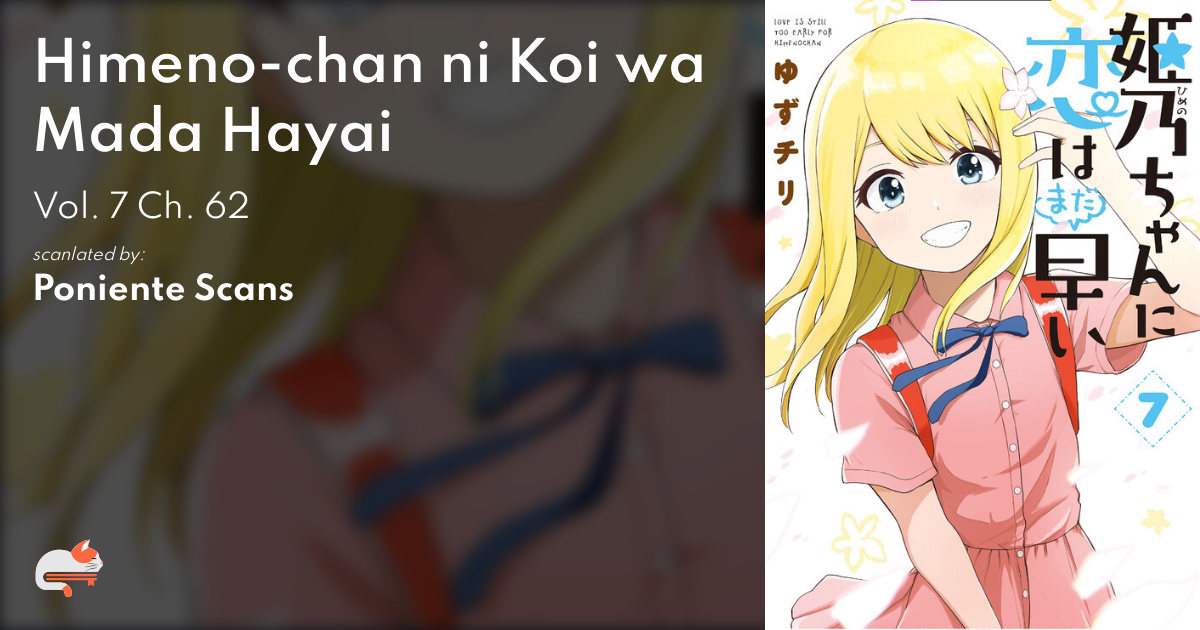 Love Is Still Too Early For Himeno chan 6f7b8a1a-c7b7-4fc9-9d0c-5c8f5d9d8fa9
