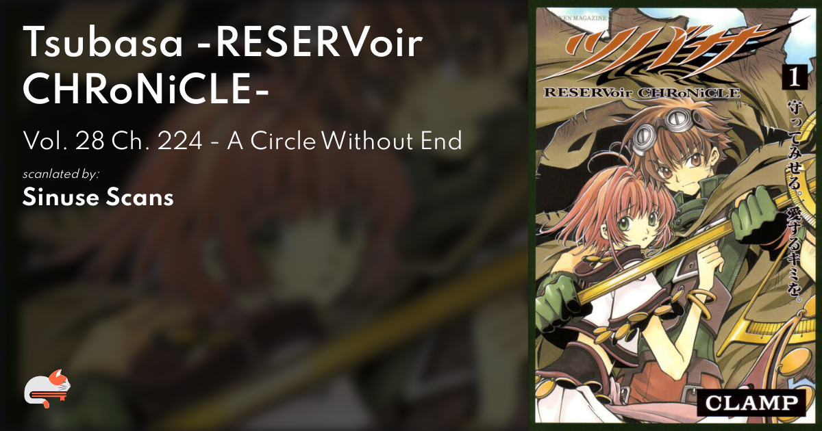 1 | Chapter 224 - Tsubasa -RESERVoir CHRoNiCLE- - MangaDex