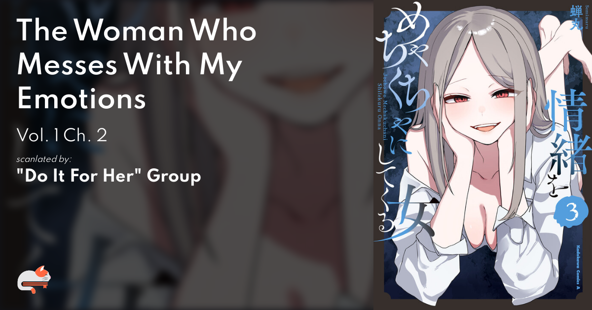 The Woman Who Messes With My Emotion 72b31c92-2dc4-4c96-ba9f-22526646c069
