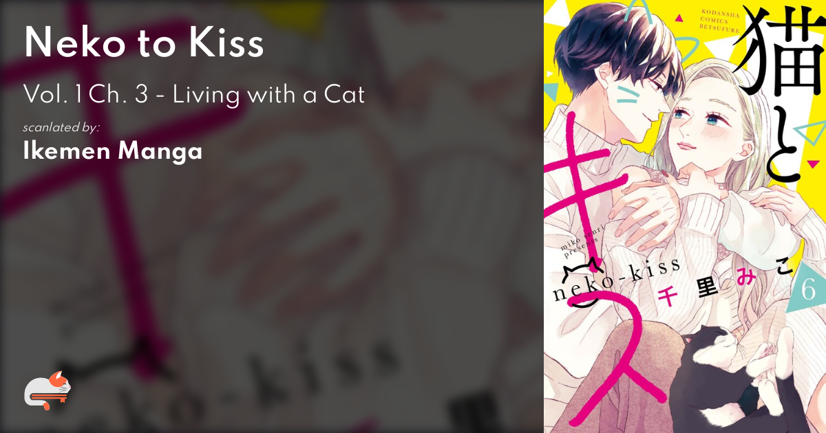 1 | Chapter 3 - Neko to Kiss - MangaDex