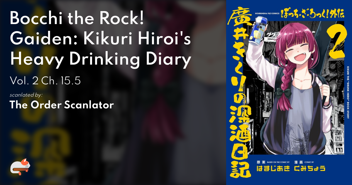 1 | Chapter 15.5 - Bocchi the Rock! Gaiden: Hiroi Kikuri no 