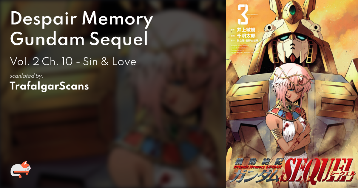 1 | Chapter 10 - Despair Memory Gundam Sequel - MangaDex