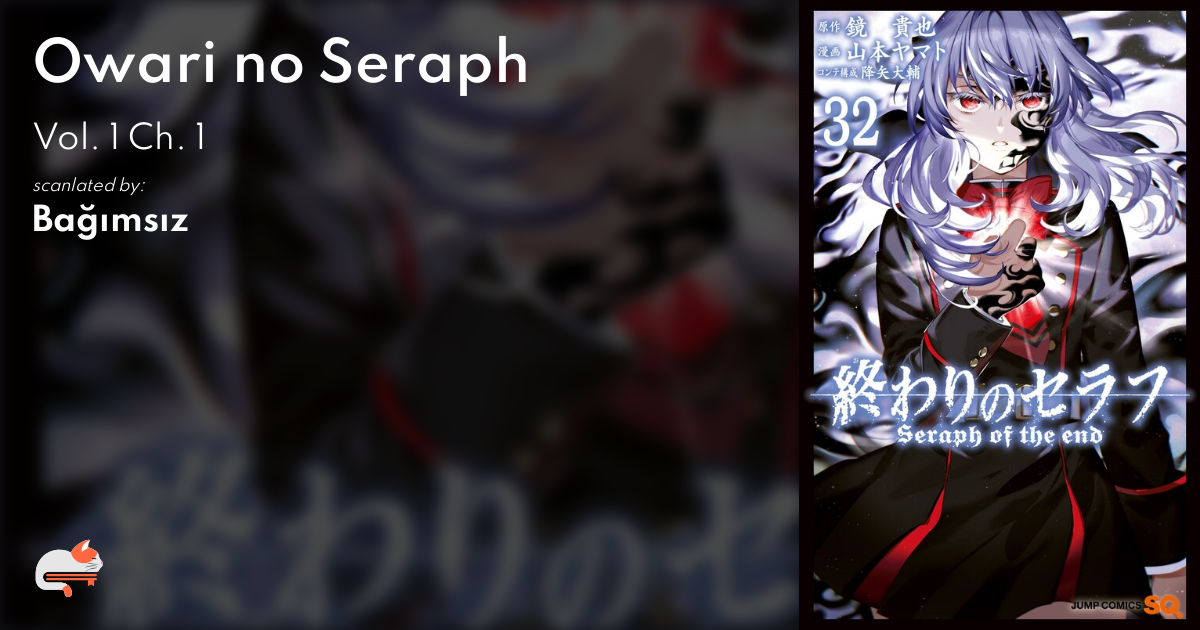 Seraph of the end - Vol 1 (Owari no Seraph)