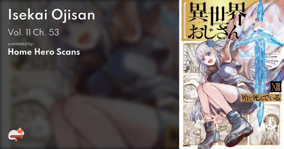 Isekai Ojisan Vol.11 Chapter 53 - Novel Cool - Best online light novel  reading website