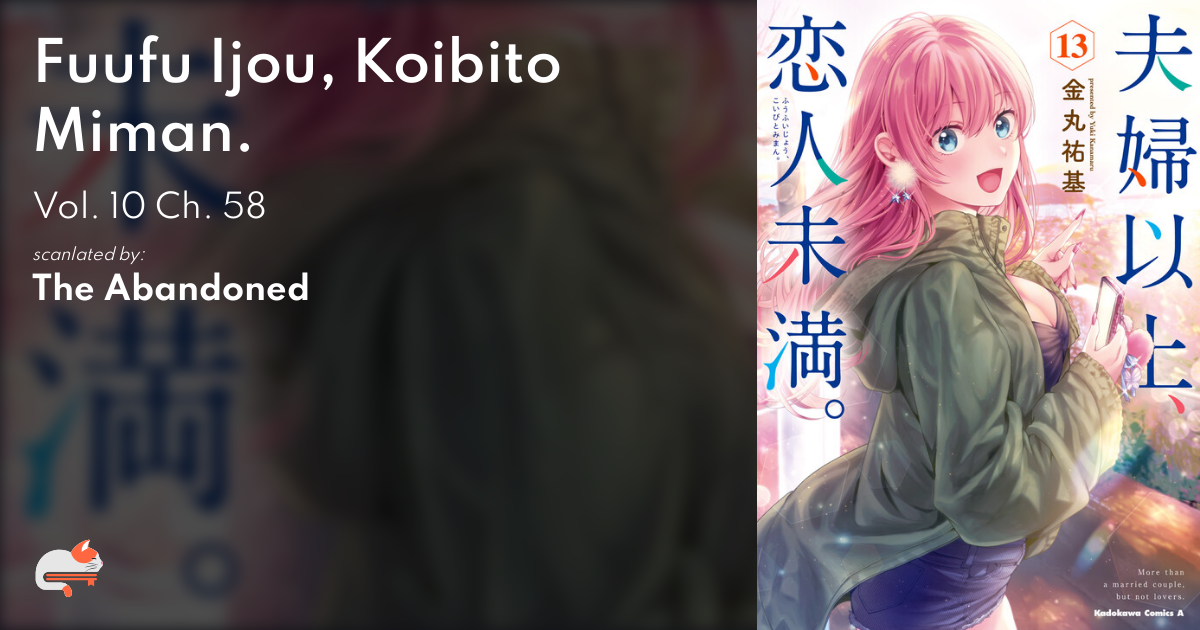 Fuufu Ijou Koibito Miman Ch 58 8532ca62-b985-42c4-82a0-68905ddcf44e