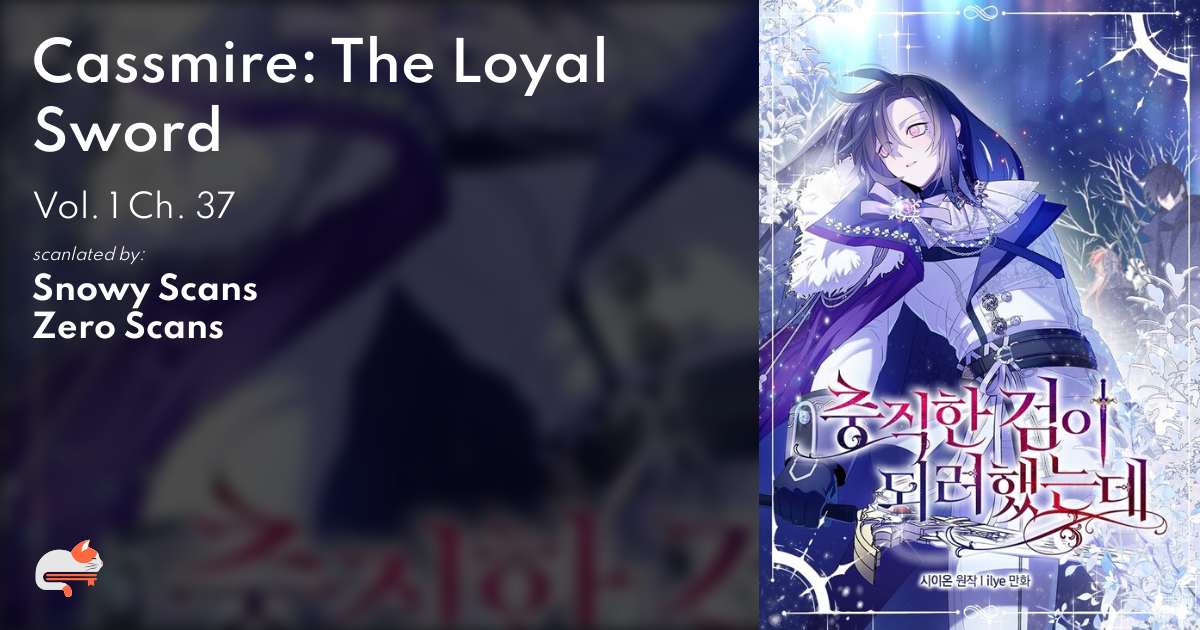 I Was Planning To Become A Loyal Sword 912baa67-5873-4849-9778-df1207a02b83