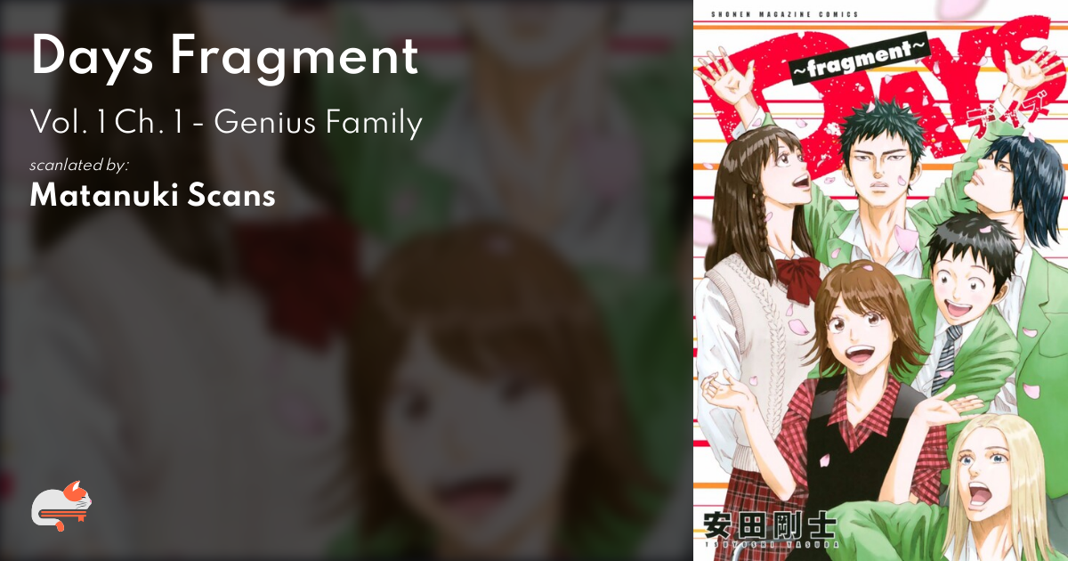 1 | Chapter 1 - Days Fragment - MangaDex