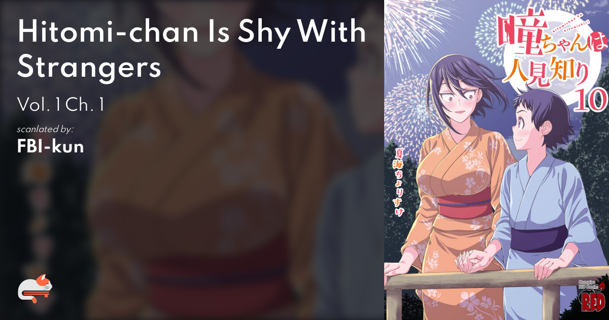 1 | Chapter 1 - Hitomi-chan Is Shy With Strangers - MangaDex
