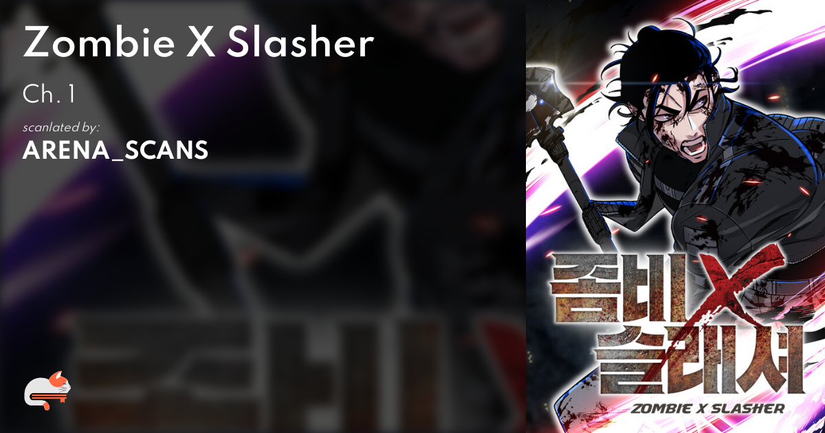 Zombie X Slasher Chapter 1 English 965394bb-d7fb-4f7c-b9d7-543464f14146