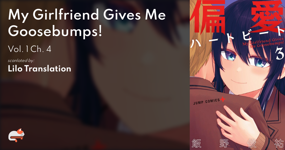 My Girlfriend Gives Me Goosebumps Chapter 1 96680663-81fb-420f-ba94-63245372426a