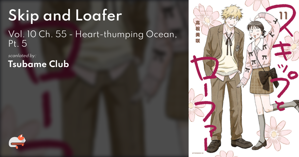 Skip and Loafer Chapter 55 Release Date, Time, & Where to Read? » Anime  India