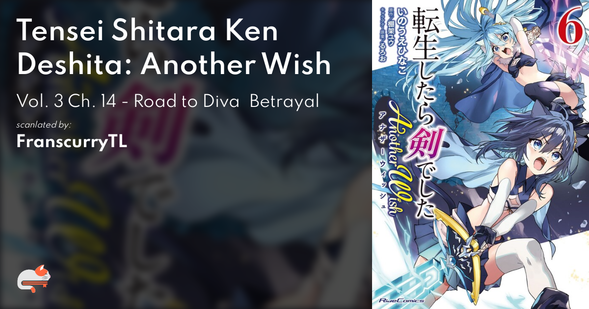 Tensei Shitara Ken Deshita: Another Wish - MangaDex